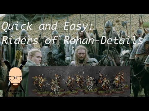 Quick and Easy: Paint Rider of Rohan - Details