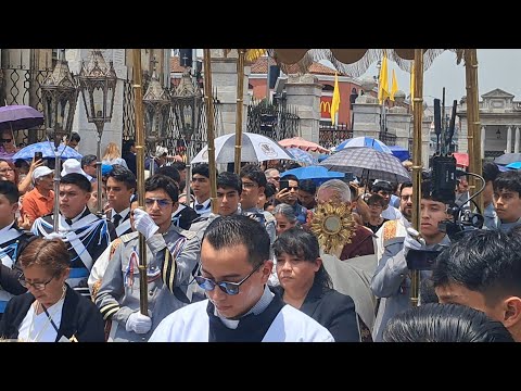 BENDITO, BENDITO SEA DIOS | Procesión de Corpus Christi de Catedral Metropolitana 2026