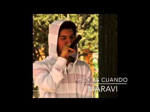 Maravi [M2H] - Hoy es cuando (Así me descargo) [Letra]