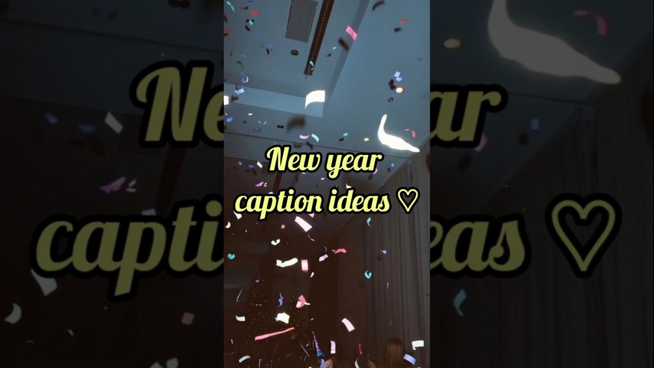 New year caption ideas #newyear #2025