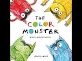 The Color Monster - Read Aloud by Mr. Joshua Brooks
