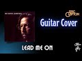 Lead me on (Guitar) - Eric Clapton Cover