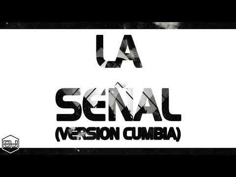 Daddy Yankee - La Señal (Version Cumbia) Dj Kapocha