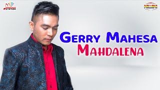 Download lagu Gerry Mahesa Mahdalena... mp3