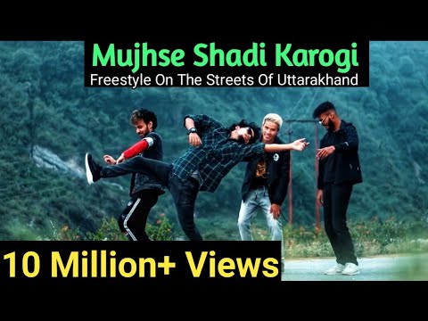 Mujhse Shadi Karogi || Dance Video || Freestyle By Anoop Parmar × Ajay Poptron ×Nikhil × Guddu