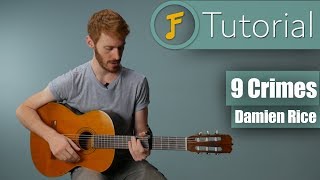 Damien Rice - 9 Crimes | Gitarren Tutorial für Anfänger | Deutsch | Jamflix