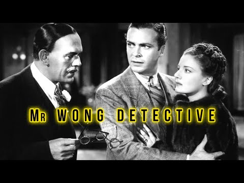 Mr. Wong, Detective (1938) Boris Karloff | Full Length Adventure, Crime, Spy Movie