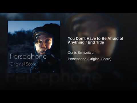 Video thumbnail for You Don’t Have to Be Afraid of Anything / End Title