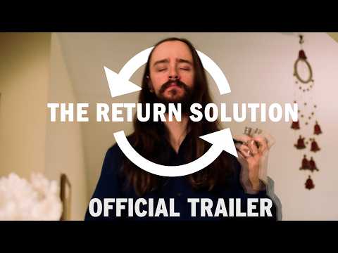 The Return Solution | Official Trailer