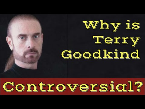 Why Is Terry Goodkind Controversial?