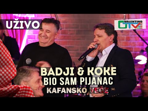 BADJI & KOKE - BIO SAM PIJANAC | 2021 | UZIVO | OTV VALENTINO