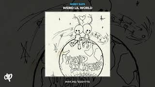 Bobby Raps - Heart Defect ft. Corbin [Weird Lil World]