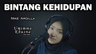 Download lagu BINTANG KEHIDUPAN ( NIKE ARDILLA ) - UMIMMA KHUSNA LIVE COVER mp3 Download lagu BINTANG KEHIDUPAN ( NIKE ARDILLA ) - UMIMMA KHUSNA LIVE COVER mp3