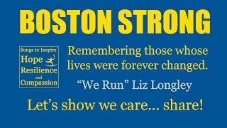 We Run-Liz Longley - BOSTON STRONG Music Compilation