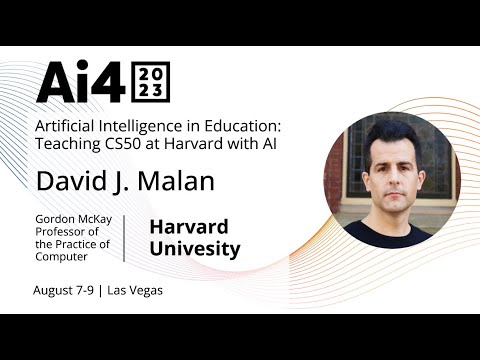 Artificial Intelligence In Education: Teaching CS50 At Harvard With AI with Harvard University