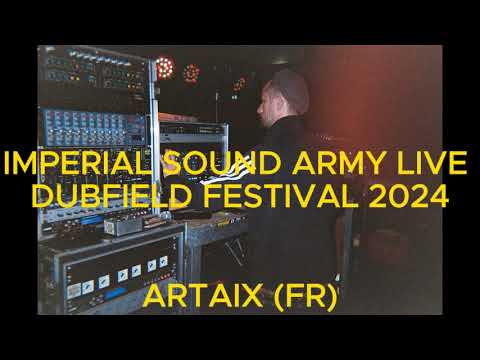Imperial Sound Army live at Dub Field Festival 2024\\ SOLO SESSION