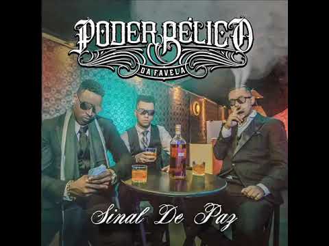 Poder Bélico da Favela - Sinal de Paz (Álbum, 2018)