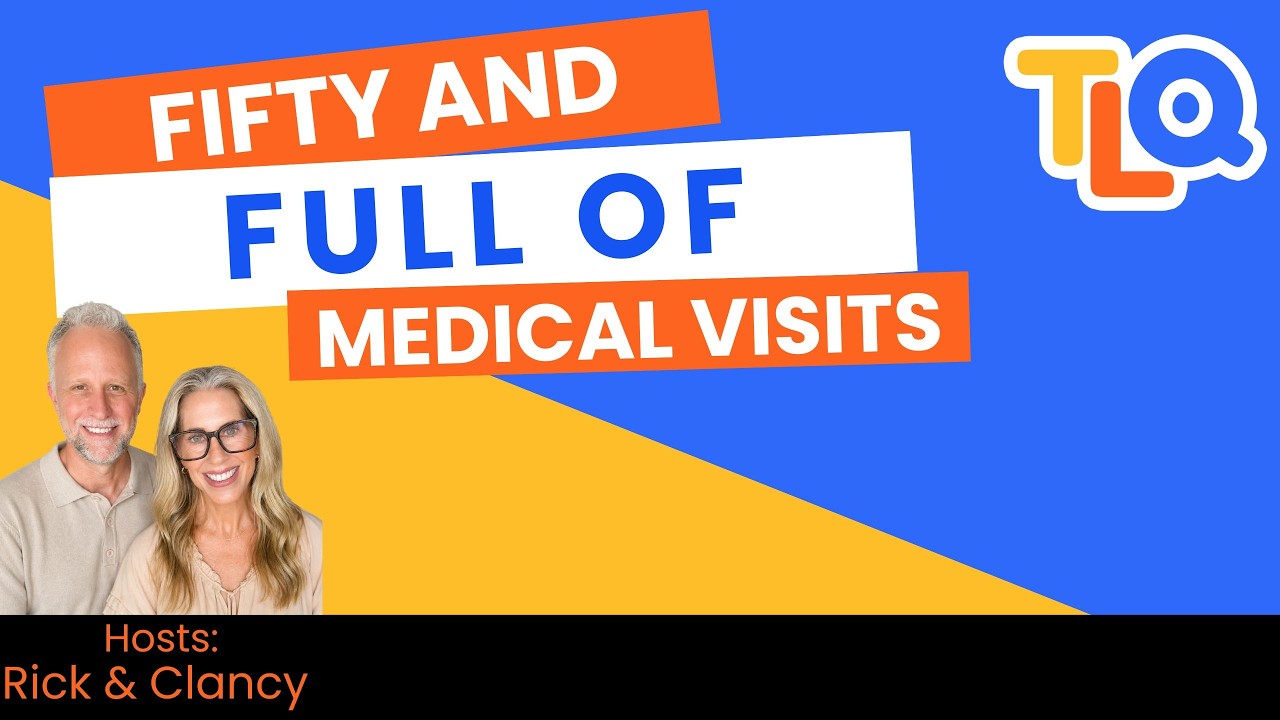 Empty Nesters Talk Medical Procedures...some necessary, some elective E145