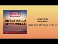 Kitty Wells - "Jingle Bells (As Heard In '9-1-1')"
