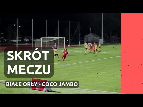 AWANS DO LIGI OKRĘGOWEJ I DWUCYFRÓWKA Z COCO JAMBO! Skrót meczu: Białe Orły - Coco Jambo