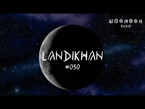 Landikhan | Woomoon Radio #030 | Ibiza'25