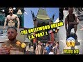 THE HOLLYWOOD DREAM - L.A. PART 1 - VLOG 59