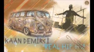 Kaan Demirci - Real Hiphop [Official Audio] 2016 #VERBALKATAPULT