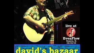 David's Bazaar - Live Sampler Demo - EvenFlow, Geneva, IL - 12/13/15
