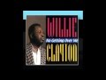 WILLIE CLAYTON & TYRONE DAVIS-she use to be mine