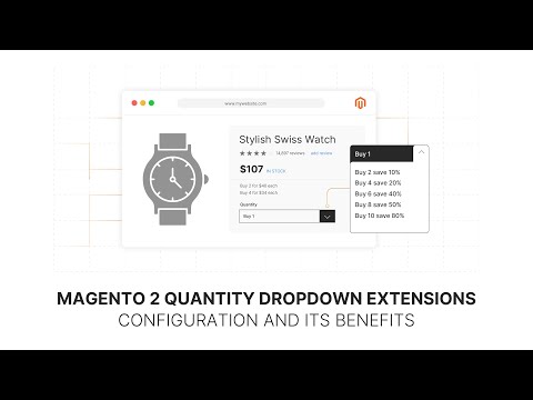Magento 2 Quantity Dropdown Extensions: Configuration & Benefits