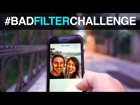 Bad Filter Challenge | Stop Caring What People Think