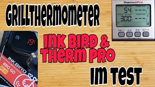 [ Unboxing & Praxis Test ] || Inkbird Bluetooth 4.0 IBT-2X vs. ThermoPro TP17 Digitales Thermometer