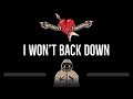 Tom Petty • I Won't Back Down (CC) 🎤 [Karaoke] [Instrumental Lyrics]
