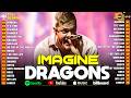 Imagine Dragons Greatest Hits Full Album Best Songs 2026 It S Time Demons Bad Liar Poprock