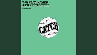 Just Gets Better (North Menn Club Vocal Mix)