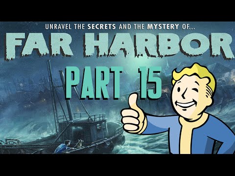 Fallout 4 Far Harbor Part 15 - Hull Breach 3