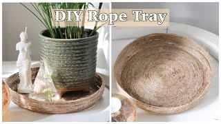 How to Make a Rope Tray: Easy DIY Home Decor Tutorial