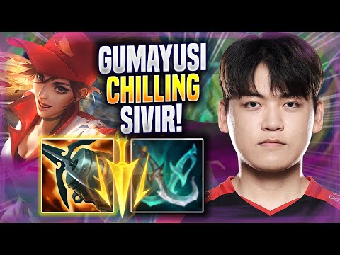 GUMAYUSI CHILLING WITH SIVIR! - T1 Gumayusi Plays Sivir ADC vs Kalista! | Season 2022