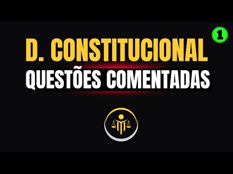 Direito constitucional - Simulado de Constitucional - Arts. 1º ao 4º da CF
