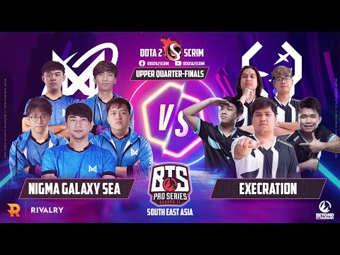 Nigma Galaxy SEA vs Execration - BTS Pro Series Season 11: SEA - Playoffs - Upper Bracket - B03