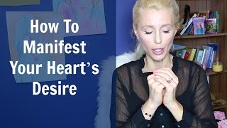 How To Manifest Your Heart's Desire FASTER