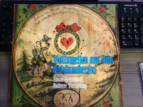 SIMON GEIGENMUSI  GOISERER  VIERGESANG vier alte schieunige 18 titel