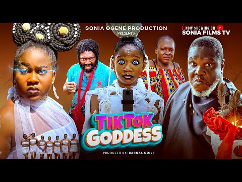 TIKTOK GODDESS - UGEZU J UGEZU, CHIMAMANDA AUGUSTINE, PEACE ONUOHA, SONIA OGENE