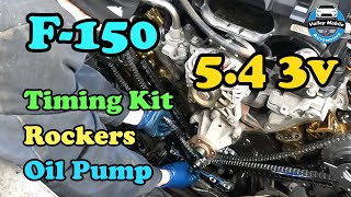 2004-2010 Ford F150 5.4 Timing Chain, Cam Phasers, Roller Followers and Oil Pump Replacement