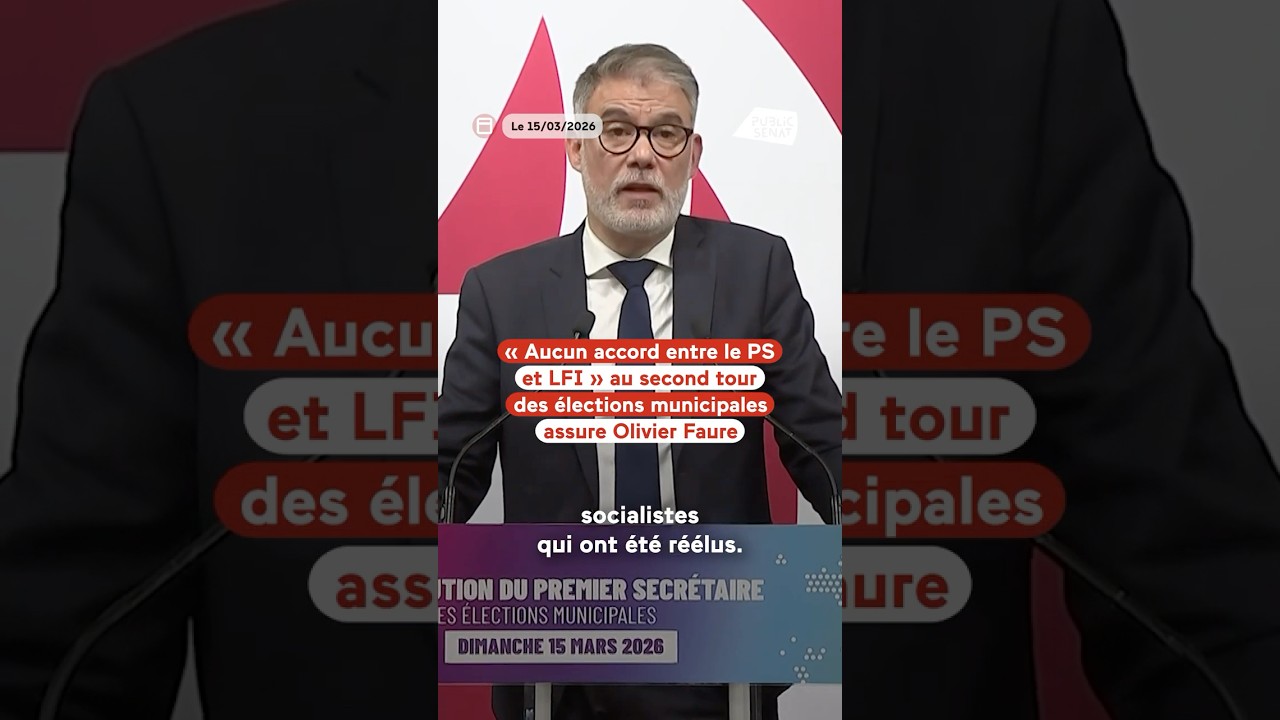“Aucun accord entre le PS et LFI” au second tour des élections municipales assure Olivier Faure