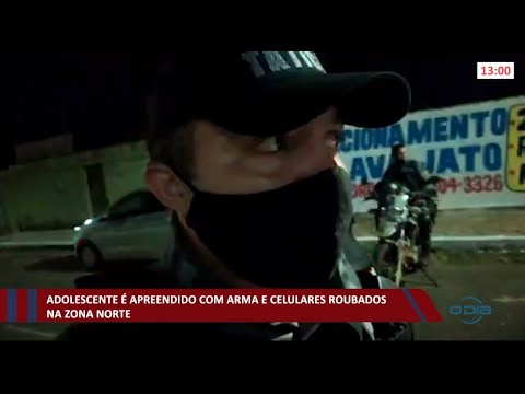 Adolescente é apreendido com arma e celulares roubados na zona norte 12 05 2021