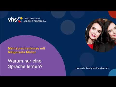 Mehrere Sprachen gleichzeitig lernen - mit Malagorzata Müller an der vhs Landkreis Konstanz