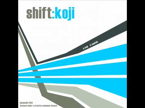 Shift - Koji