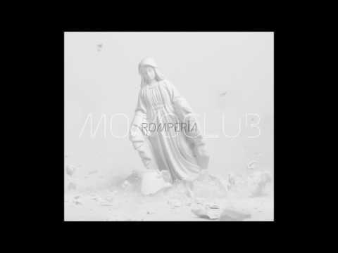 Monoclub - Romperia (Álbum Completo)