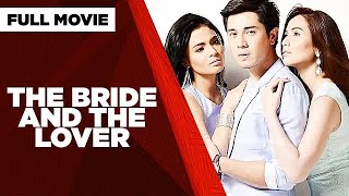 Download lagu THE BRIDE AND THE LOVER: Lovi Poe, Paulo Avelino & Jennylyn Mercado  |  Full Movie mp3 Download lagu THE BRIDE AND THE LOVER: Lovi Poe, Paulo Avelino & Jennylyn Mercado  |  Full Movie mp3